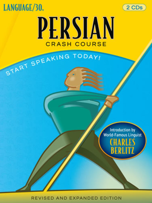 Title details for Persian (Farsi) Crash Course by LANGUAGE/30 - Available